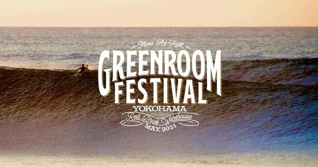 GREENROOM FESTIVAL'21のサムネイル画像１